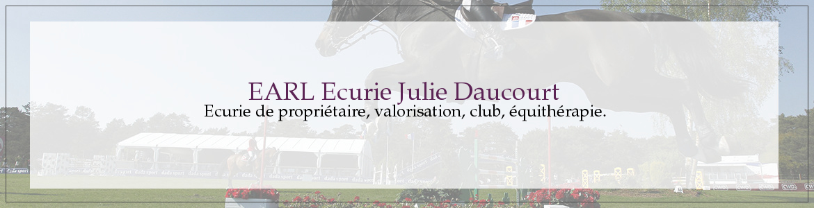 EARL Ecurie Julie Daucourt 